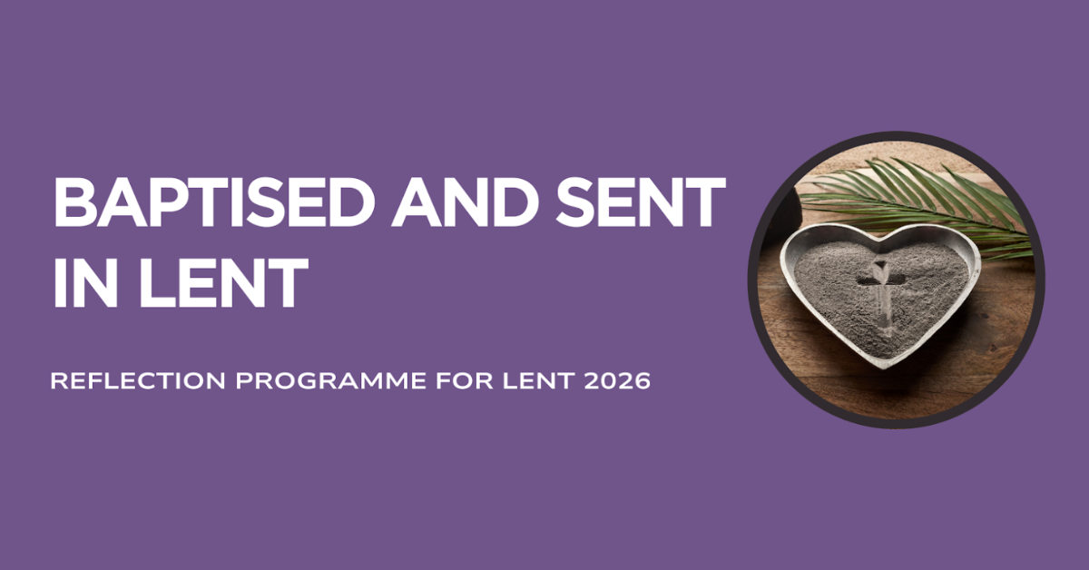 Baptised and Sent in Lent - Featured Image